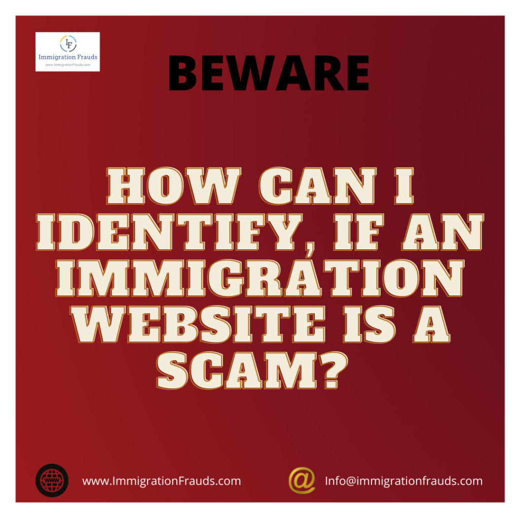 How Can I Tell If An Immigration Website Is A Scam? 