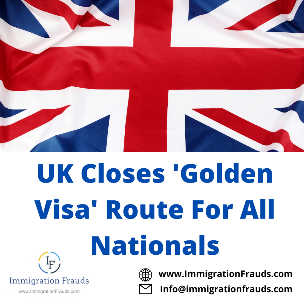 UK Closes ‘Golden Visa’ Route For All Nationals