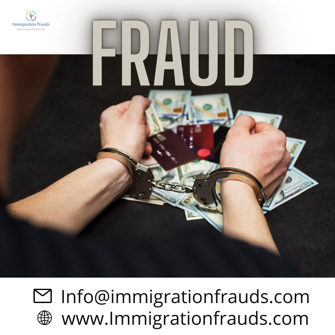 Immigration Fraud