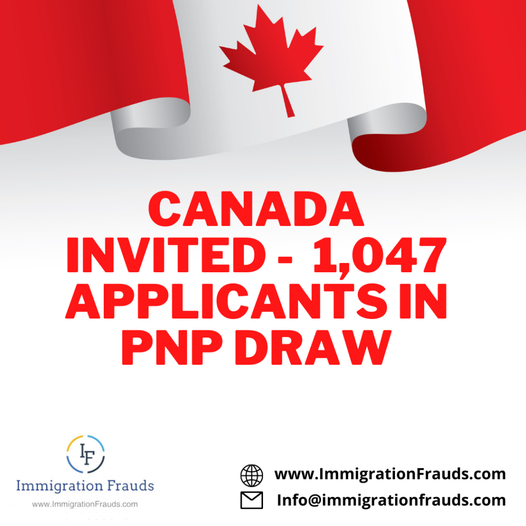 Canada Invited 1047 Applicants In PNP Draw 