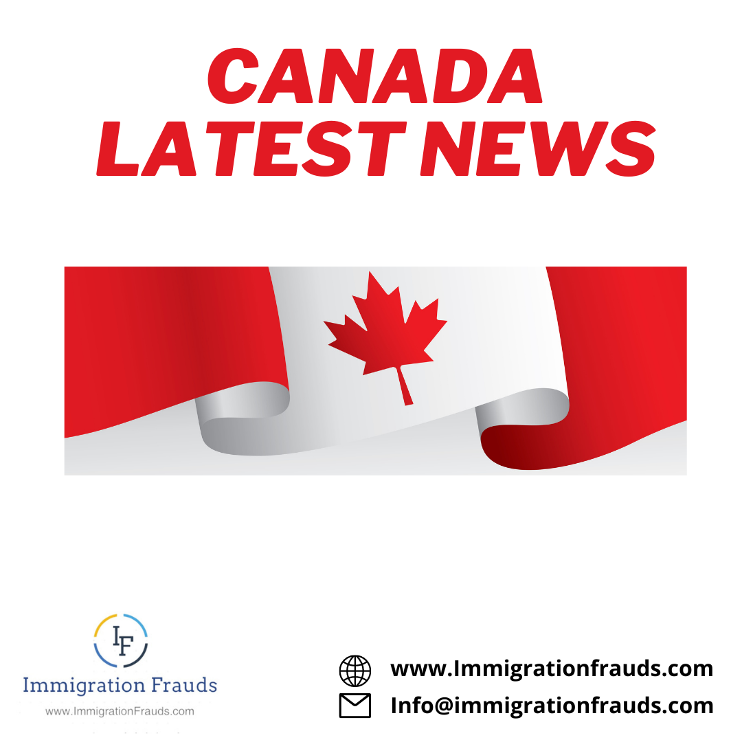 Canada Latest News - Immigration Frauds