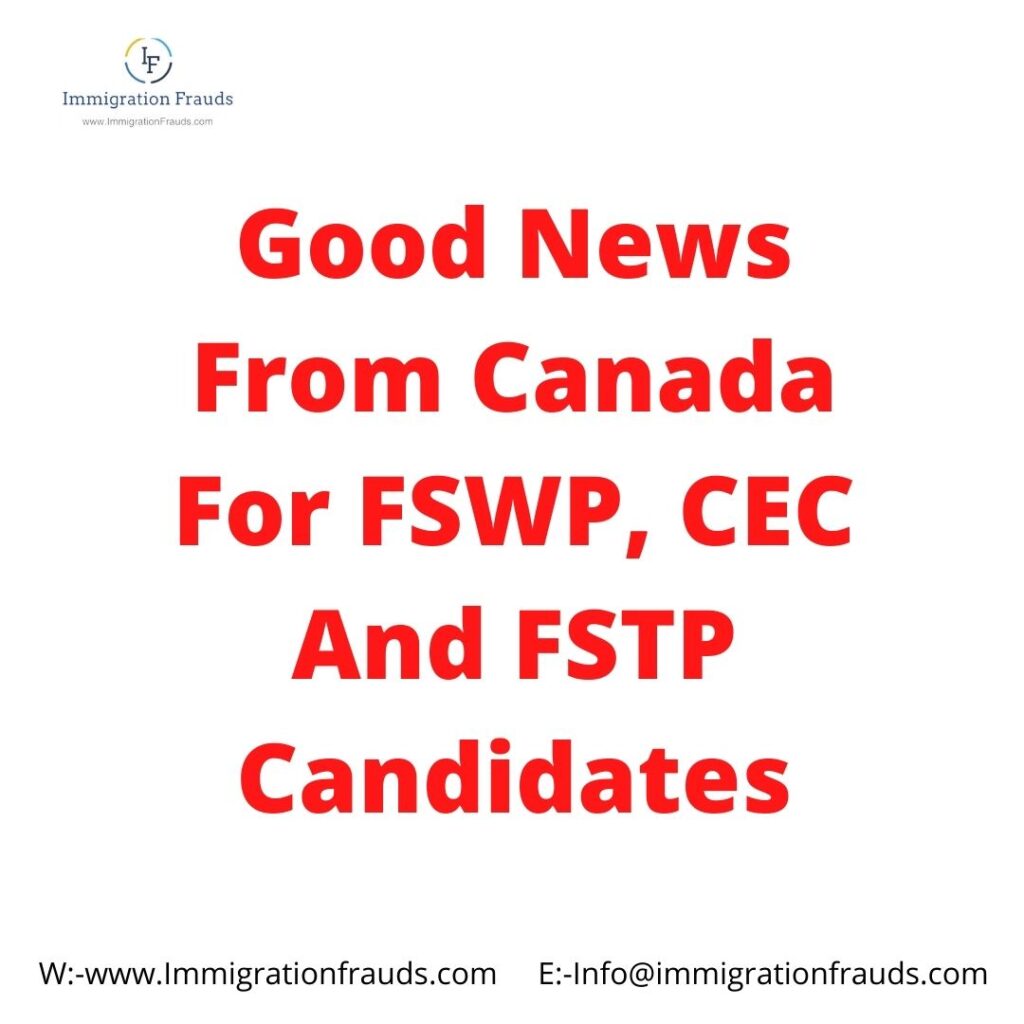 Good News From Canada For FSWP, CEC And FSTP Candidates.