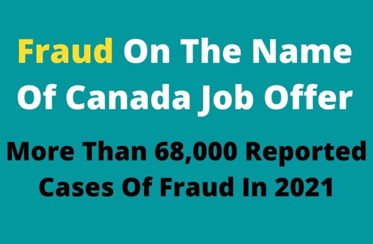 Fraud On The Name Of Canada Job Offer