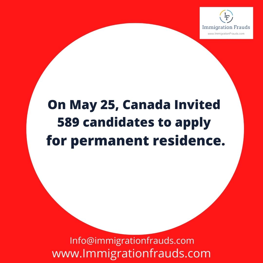 Canada Invited 589 Candidates For PR