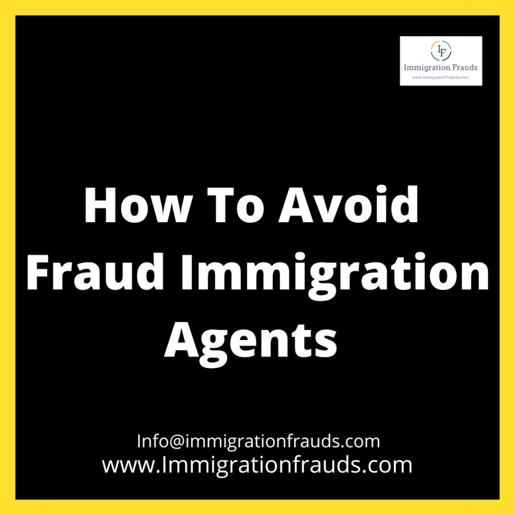 Attention, Learn How To Avoid Fraud Immigration Agents
