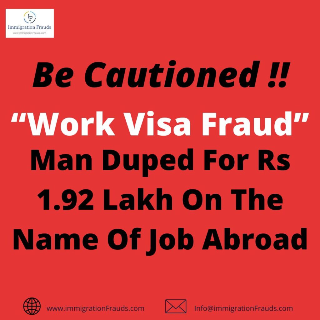 Beware Of Online Work Visa Fraud