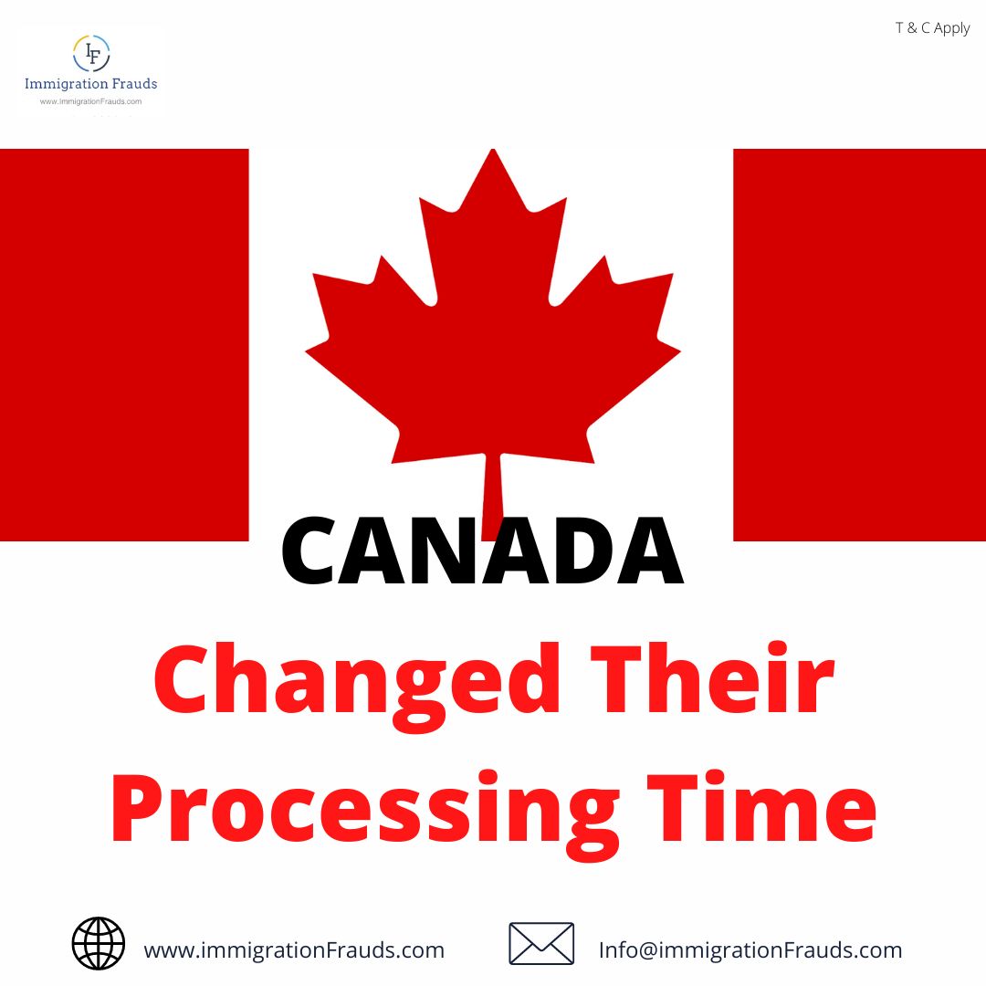 CANADA Changed Processing Time
