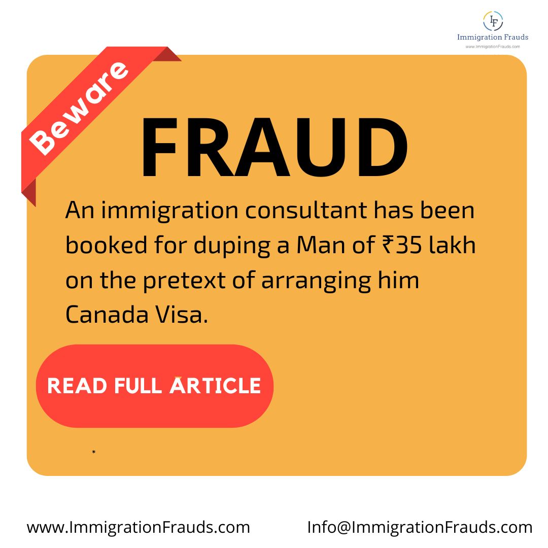 Beware Of Fraud Agents , Immigration Frauds