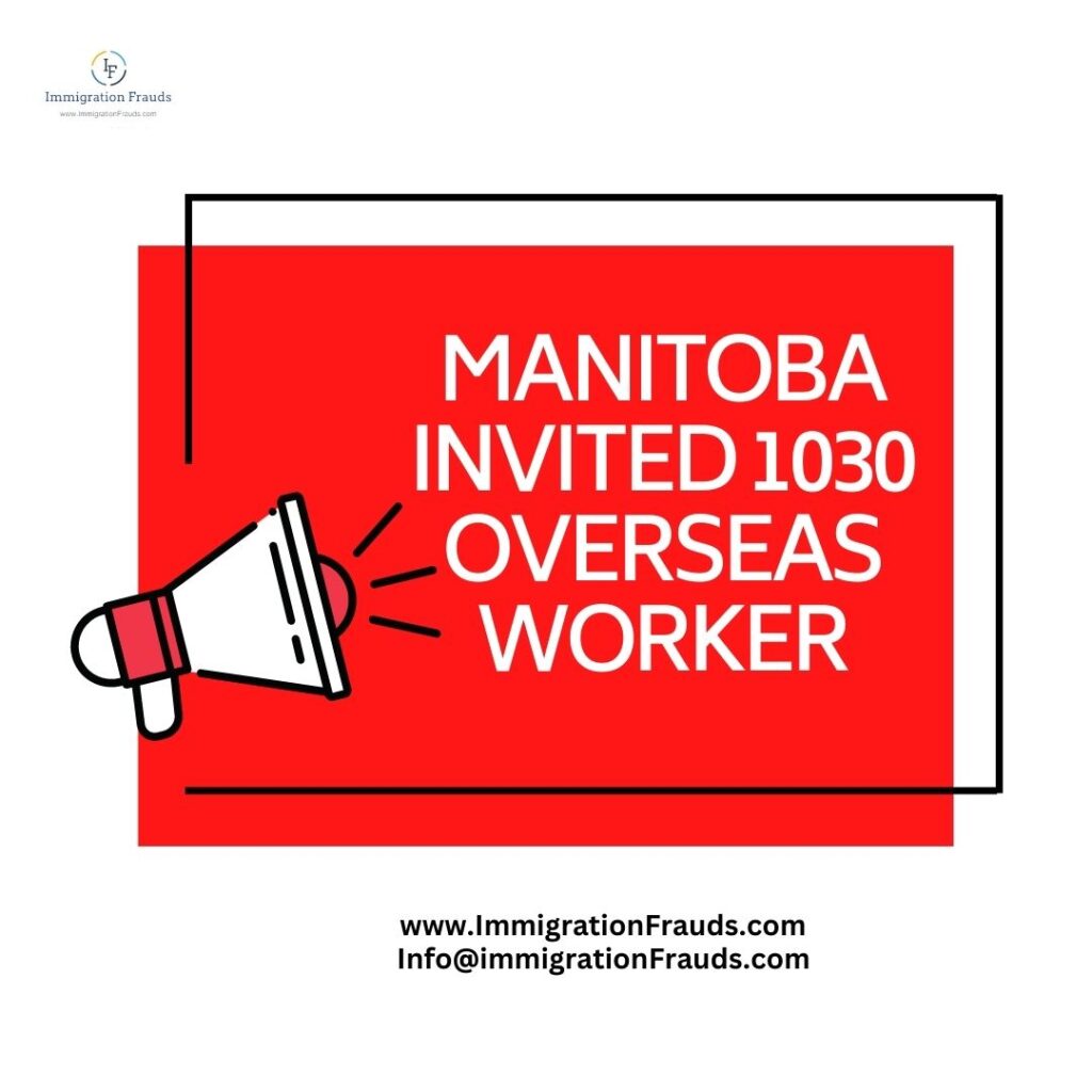 Manitoba Invited 1030 Overseas Worker