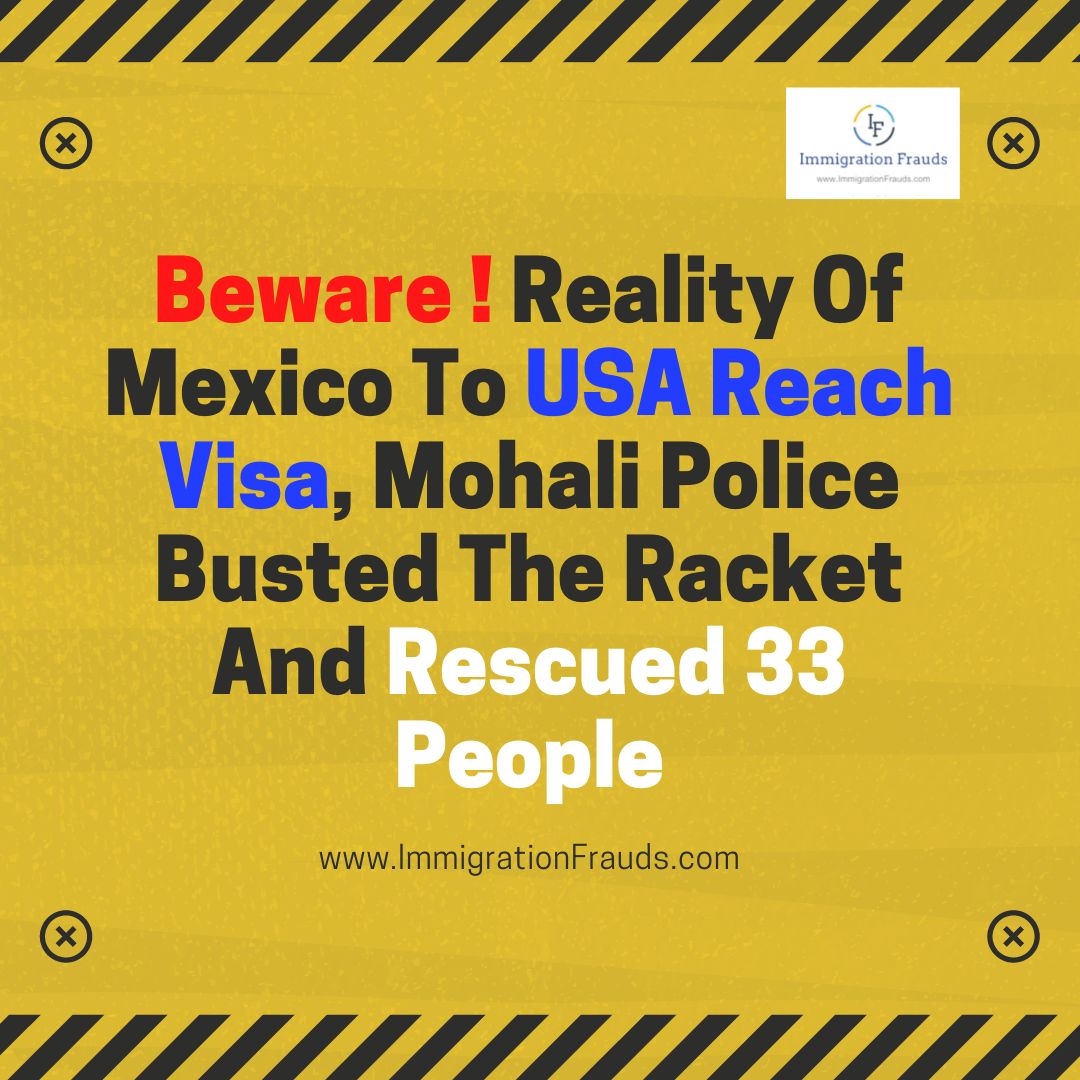 Beware ! Mexico To USA Visa, Immigration Frauds