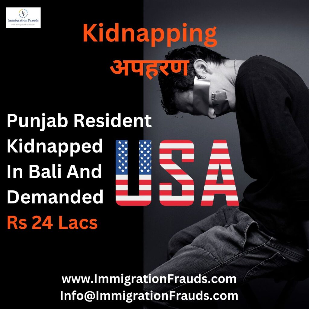 USA Visa, Punjab Resident Kidnapped In Bali And Demanded Rs 24 Lacs Ransom To Release