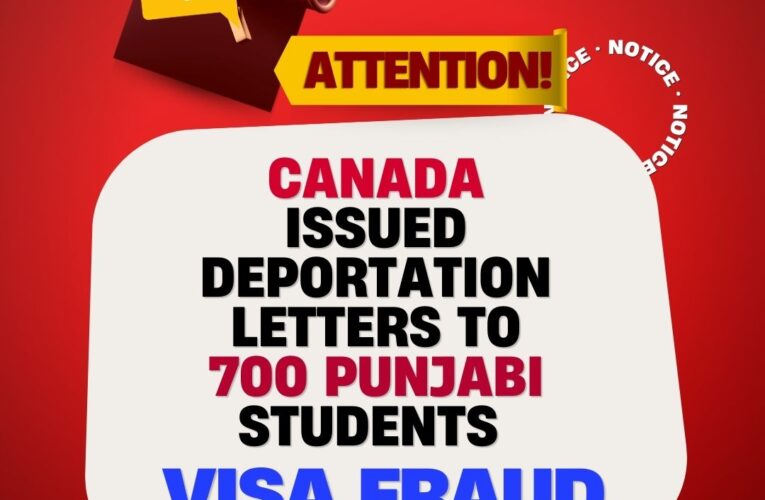 Canada Issued Deportation Letters To 700 Punjabi Students, Visa Fraud